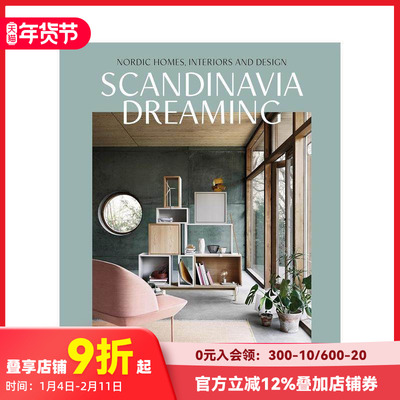 【预售】斯堪的纳维亚之梦:北欧室内设计 Scandinavia Dreaming Gestalten 北欧建筑设计 英文原版进口 善本图书