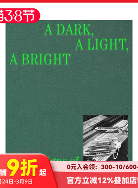 【预售】黑暗 光线 明亮：Dorothy Liebes的设计 A Dark， A Light， A Bright: The Designs 原版英文综合设计