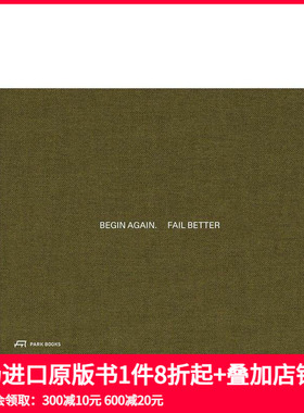 【预售】重新开始，失败得更漂亮：建筑与艺术的初步图纸 Begin Again. Fail Better 原版英文建筑设计