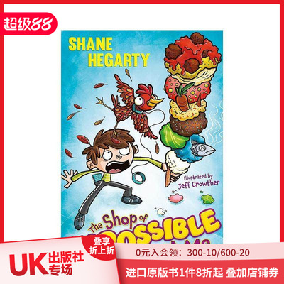 【预售】不可思议的冰淇淋店 卷1 The Shop of Impossible Ice Creams 原版英文儿童章节书 儿童幽默读物