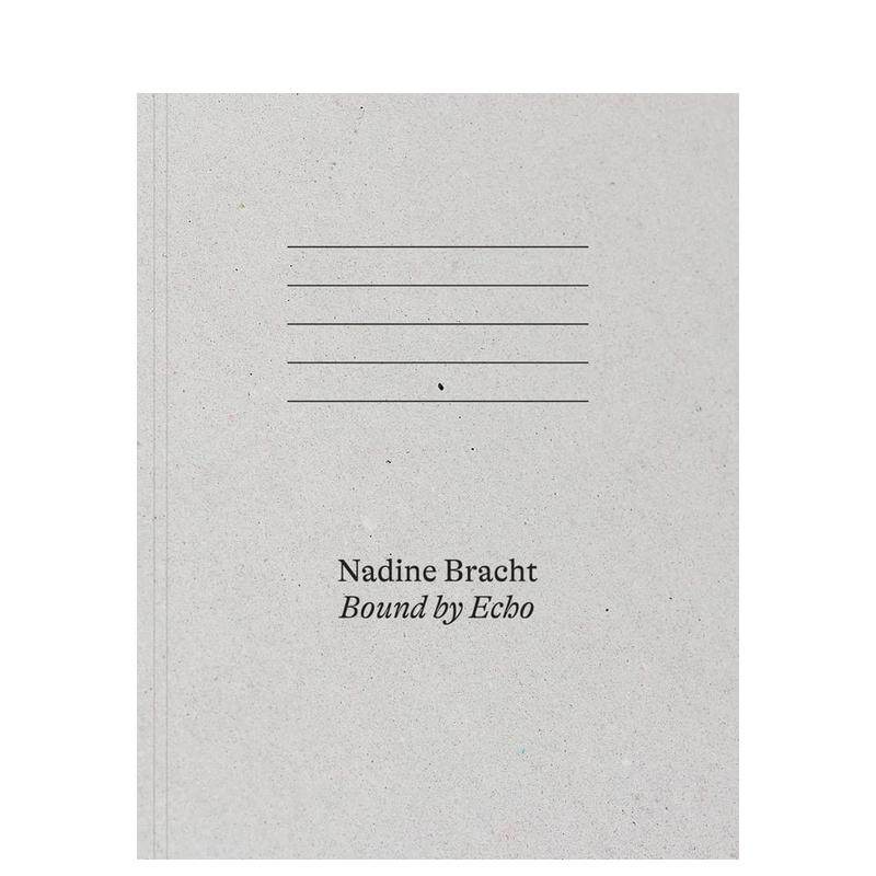 【预售】英文原版 德国摄影师Nadine Bracht:回声束缚 Nadine Bra