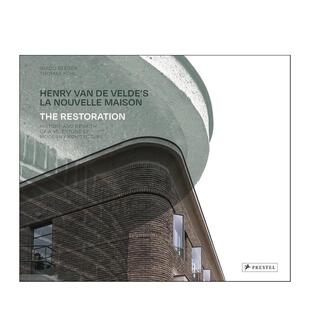 【预售】亨利·范·德·维尔德的新宅:修复之路 Henry van de Velde's La Nouvelle Maison 原版英文建筑设计 善本图书