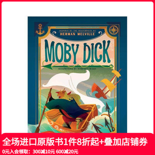 插图版 英文儿童故事 原版 the 预售 白鲸记 Masterpiece Dick Moby Melville Inspired Herman