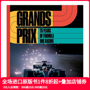 Grands 善本图书 英文摄影作品集 Formula 预售 F1赛车：75年历史 One Prix 原版 Years Racing
