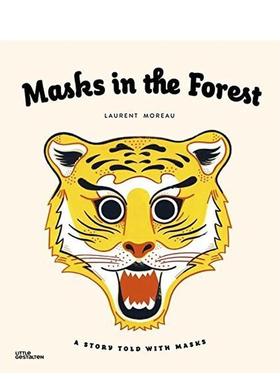 【现货】Masks in the Forest: A Story Told with Masks，森林里的面具：一个关于面具的故事