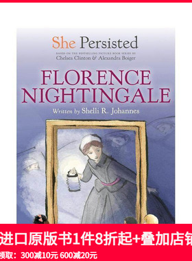 【预售】坚持不懈的她：弗洛伦斯·南丁格尔 She Persisted: Florence Nighti 原版英文儿童章节书 善本图书