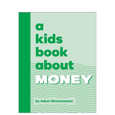 【现货】【给孩子的书】金钱观 A Kids Book About Money 原版英文儿童青少年读物 善本图书