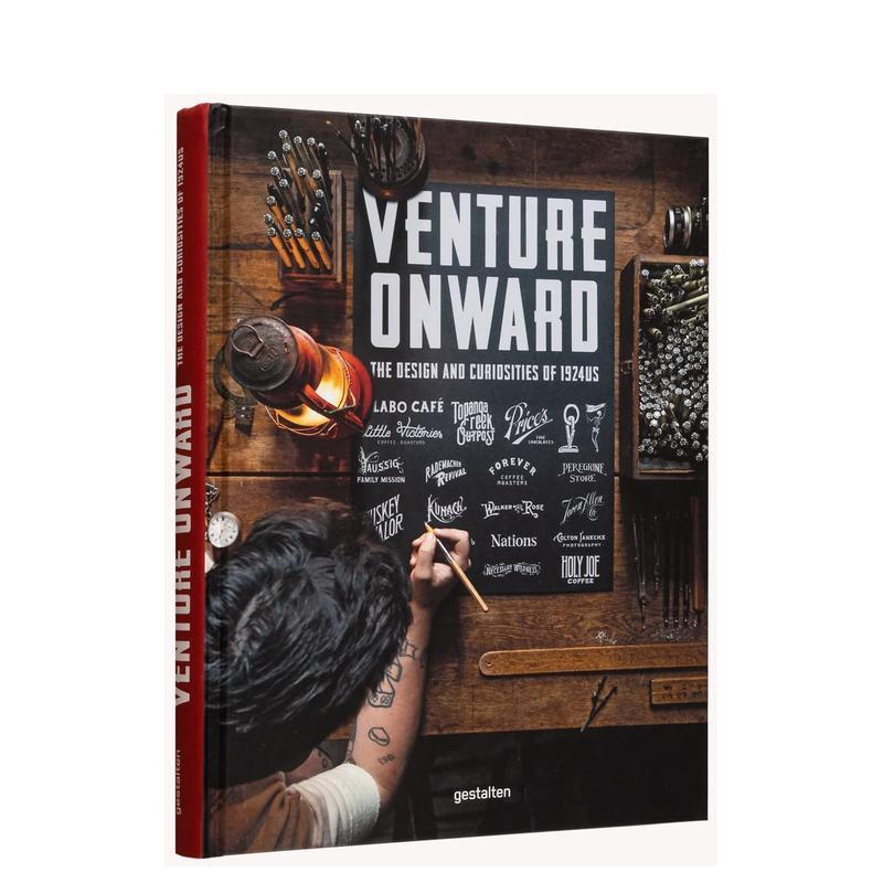 【现货】勇往直前:1924年的美国设计及奇闻轶事 Venture Onward 原版英文字体图案标志设计 善本图书