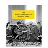预售 The 马丁·帕尔：不墨守成规者 Martin Parr Non Conform
