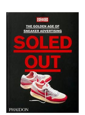 【现货】：运动鞋广告的黄金时代 Soled Out: The Golden age of Sneaker advertising 原版英文广告包装设计