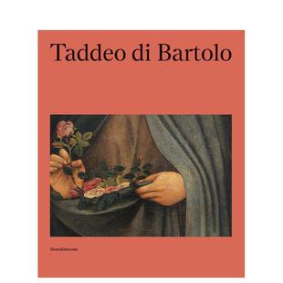 【预售】塔代奥?迪?巴托洛：（约 1362-1422） 佩鲁贾翁布里亚国家美术馆展览配套画册 Taddeo di Bartolo原版英文艺术画册画集