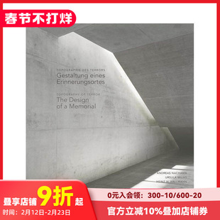 【预售】恐怖地形：纪念馆的设计 Topography of Terror: The Design of a Memorial 原版英文摄影作品集