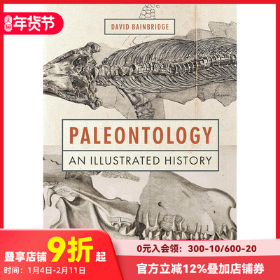 【预售】古生物学：图解历史 Paleontology: An Illustrated History 大自然化石科学科普 英文原版进口画册画集 善本图书