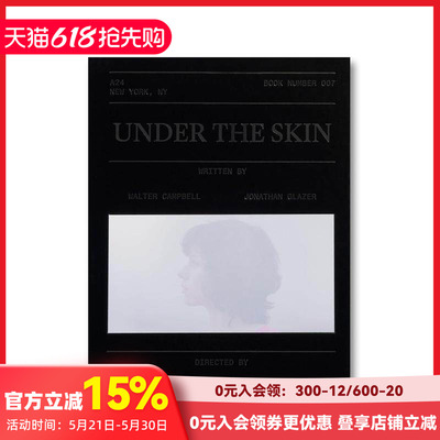 【预售】【A24电影剧本集】皮囊之下 【A24 Screenplay Collection】Under the Skin Screenplay Book 原版英文生活 善本图书