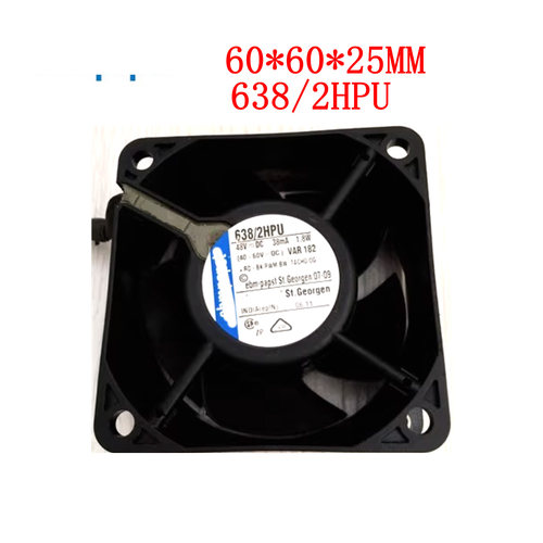 全新德国进口风机 638/2HPU 48V1.8W 6025 6CM变频器防水风扇