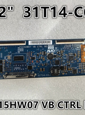 适用TCL 32D8810理想LED3227逻辑板 T315HW07 VB CTRL 31T14-C0J