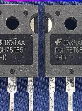 FGH75T65UPD 新能源充电机IGBT三极管进口拆机测量好