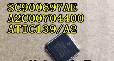 SC900697AE A2C00704400 ATIC139/A2汽车电脑板风扇驱动控制芯片