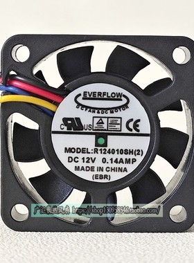 全新EVERFLOW 4010 4CM风扇 R124010SH(2) 12V 0.14A 4线PWM调速