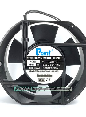 SA1725A2HBL SA1725A2HBT AC220V 36/36W原装正品POINT 铝框风扇