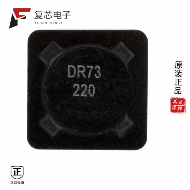 原厂正品DR73-220-R全新FIXED IND 22UH 1.62A 107MOHM