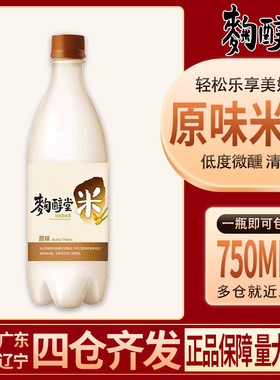 韩国进口米酒麹醇堂玛克丽米酒750ml 玛格丽低度月子米酒果酒包邮