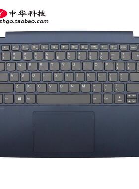 适用联想Ideapad C340-14IWL IML API 键盘 C壳 外壳5CB0U42395