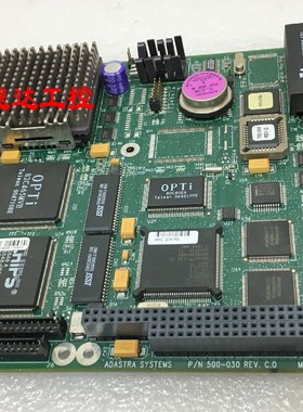 可开票500-030 REV.C.0工业医疗设备ADASTRA SYSTEMS主板现货