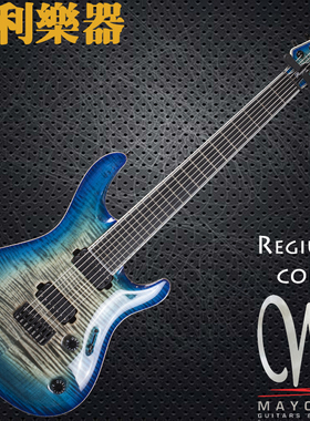 Mayones Regius 7 Core 波兰手工定制电吉他【多利乐器】正品行货