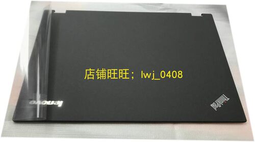 全新THINKPAD塑料 T540P W540 W541 A壳 面盖 顶盖 04X5521
