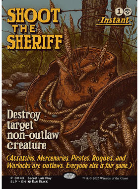 牌客窝 万智牌 击杀警长 Shoot the Sheriff 银 黑