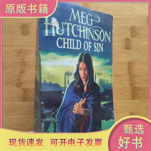 CHILD OF SIN MEG HUTCHINSON/MEG HUTCHINSON/MEG HUTCHINSON