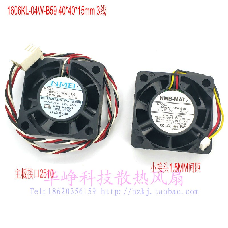 1606KL-04W-B59 L55 LOD原装NMB 4015 DC12V 0.11A 3线散热风扇