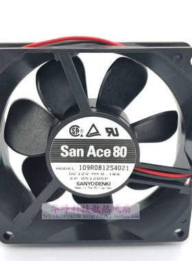 109R0812S4021全新原装SANYO/三洋8025 12V 0.18A散热风扇8CM2线