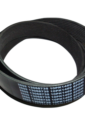 发动机皮带 2695 13068735 10PK1469  1001578634A 10PK1764