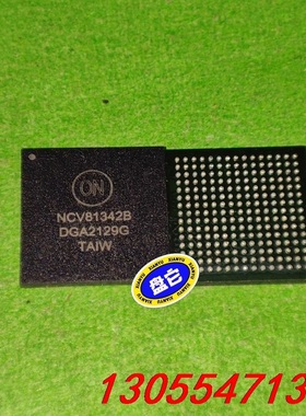 议价NCV81342B NCV81342 BGA225 进口原装