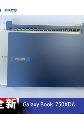 Samsung/三星Galaxy Book NP750XDA 750XDZ 760XDA A壳 C壳 D壳