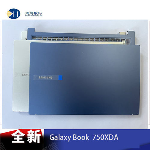 Samsung/三星Galaxy Book NP750XDA 750XDZ 760XDA A壳 C壳 D壳