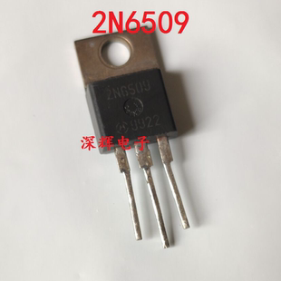 2N6508 2N6509 2N6509G 进口拆机单向可控硅三极管TO-220