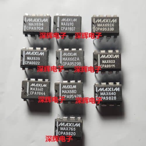 MAX694CPA 690 639 662 603 660 680 640 765EPA 692ACPA IC芯片