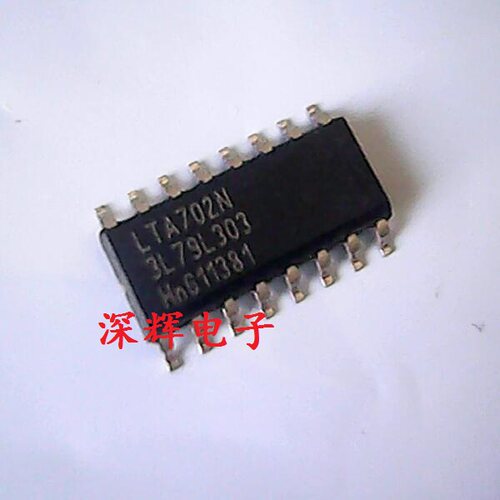贴片 LTA702N LTA702NT 正品IC集成电路芯片 SOP-16 可直拍