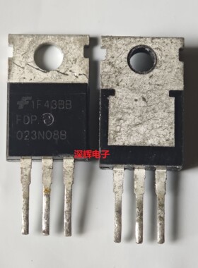 FDP023N08B FDP023N08BH 进口拆机大电流场效应管 TO-220