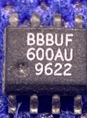 BUF600AU BBBUF601AU 634U A AIDR 进口拆机IC芯片 SOP-8 可直拍