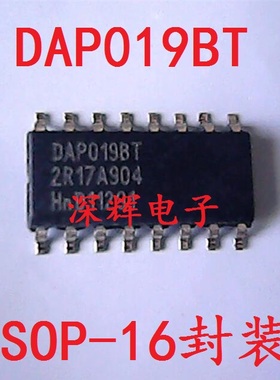 贴片 DAP019BT DAP019D AT E EL液晶电源管理IC芯片SOP-16 可直拍
