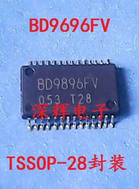 贴片 BD9896FV 液晶高压板常用IC芯片 TSSOP-28封装 可直拍