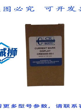 原装供应 CR MAGNETICS CRM3000-50-I 电流标记显示 NSMP