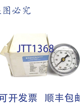原装供应ASHCROFT 20W1001TH01BXUC100-AGN 100PSI 2
