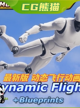 UE5虚幻5.7 Dynamic Flight with Blueprints 动态飞行蓝图动画