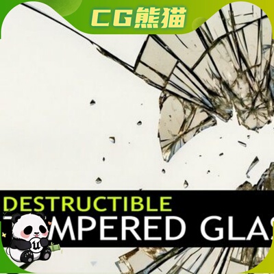 UE5.1-5.7 Tempered Glass Destructible Glass System 玻璃系统