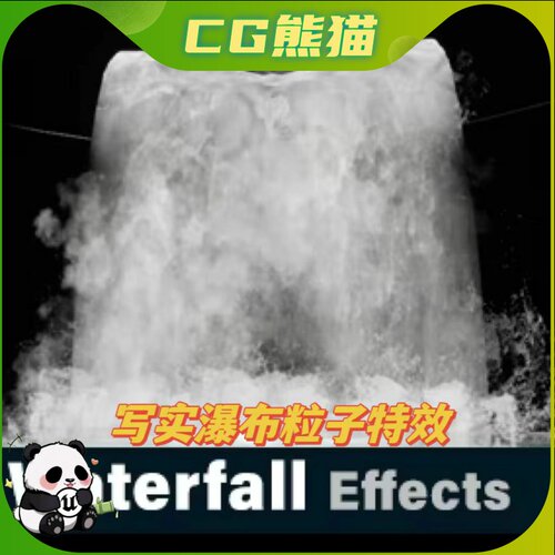 UE5虚幻5 Waterfall Fx 写实瀑布激流水花粒子特效
